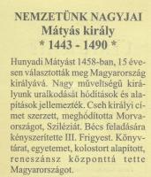 DN "Nemzetünk Nagyjai - "Éljen Mátyás király!" - Mátyás király / Isten áldd meg a mag...