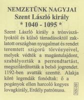 DN "Nemzetünk Nagyjai - "Idvezlégy kegyelmes Szent László kerály" - Szent László kirá...