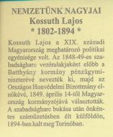 DN "Nemzetünk Nagyjai - "Kossuth Lajos azt üzente..." - Kossuth Lajos / Isten áldd me...