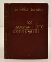 dr. Pipics Zoltán: 100 magyar festő. Bp., é-n. Szent István. Megviselt vászonkötésben,. egy lap kijár. Hozzá Rudnay Gyula saját kézzel írt sorai egy feladóvevényen, melyet a kötet szerzője részére küldött, majd itt megjelent képhez mellékelt.