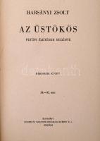 Harsányi Zsolt: Az üstökös I-III. kötet. Petőfi életének regénye. Bp., 1942, Singer és Wolfner. Kiad...
