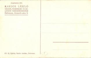 Debrecen, Kardos László kelengye üzlete. Kossuth utca 9. 279. Ifj. Gyürky Sándor kiadása