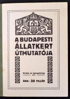 1913 Budapesti Állatkert Rövid Útmutatója. Bp., Igazgatóság, 8 p.+1 t.