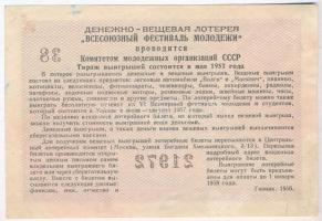 Szovjetunió 1957. "6. Világifjúsági Fesztivál" sorsjegy 3R értékben T:III kis szakadás
So...