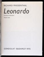 Friedenthal, Richard: Leonardo. Bp., 1975, Gondolat. Vászonkötésben, papír védőborítóval, jó állapot...