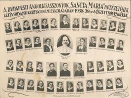 1938 A budapesti angolkisasszonyok Sancta Maria intézetének kétévfolyamű kereskedelmi iskolájában 1938-39-ben végzett növendékek, tablófotó, 16,5×22 cm