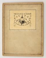 Medgyes László (1892-?): Figurák mappa. Színes litográfia, papír, jelzett, 21×15 cm (10×), összesen: 10 db. Bp., 1917. Dick Manó. Összesen 120 számozott példány készült. Ez a példány a 97 számú.