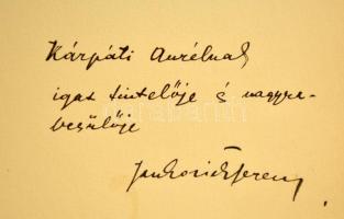 Jankovich Ferenc: A viharhoz. Versek. Bp., [1939], szerzői (Szalay). A szerző által Kárpáti Aurél (1...