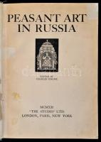 Peasant art in Russia. London, Paris, New York, 1912, The Studio. Újrakötött műbőr kötés, javításokkal.