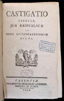 [Kenyeres József:] Castigatio libelli, jus reipublicae in bona ecclesiasticorum dicti. Kassa, 1792, Landerer. Későbbi, javított papírkötésben, egyébként jó állapotban.