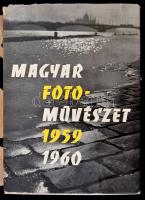 Vadas Ernő (szerk.): Magyar Fotoművészet 1959 - 1960. Bp., 1959, Képzőművészeti Alap Kiadóvállalata. Kiadói félvászon kötésben, kiadói kissé sérült védőborítóval.