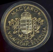 1992. "Magyarok Világkongresszusa-Kőrösi Csoma Sándor" emlékplakett T:BU