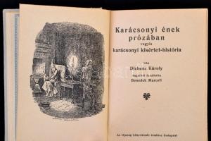2 db Dickens-könyv: Akinek tücsök szól a tűzhelyén (Bp., é. n., Ifjúság); Karácsonyi ének prózában (...