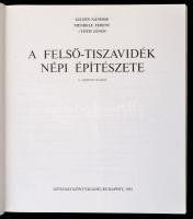 Gilyén Nándor, Mendele Ferenc, Tóth János: A felső-tiszavidék nép építészete. Bp., 1981, Műszaki. 2....