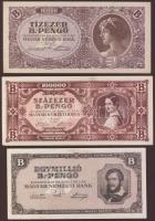 1946 10.000 B.-pengő + 100.000 B.-pengő + 1.000.000 B.-pengő T:I,I-
