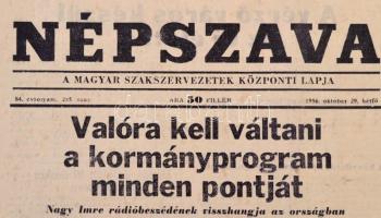 1956 Népszava. 84. évf. 253.,255-257.,77. évf. 1-3. számok., 1956. október 26.,29.-november 3. Papír...
