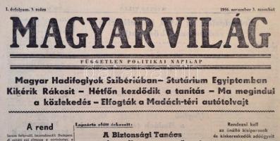 1956 Vegyes folyóirat tétel, 3 db:
Magyar világ. I. évf., 3. szám. 1956. november 3. 
Valóság. I. ...