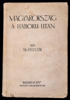 Dr. Pályi Ede: Magyarország a háború után. Közgazdaságunk helyreállítása. Bp., 1917, Politzer Zsigmond és Fia. Kiadói papírkötés, kissé viseltes állapotban, kissé szakadt, kissé foltos lappal, laza fűzéssel, kijáró lapokkal.