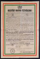 1941 Hazatért magyar testvéreink. Horthy Miklós kormányzó felhívása a frissen visszacsatolt Vajdaság magyar lakosságához / Announcement of Horthy for the people of the re-united Vojvodina region. Hajtásnyomokkal. 32x48 cm