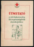 1960 Útmutató a vöröskeresztes házegészségőrök munkájához, 28p