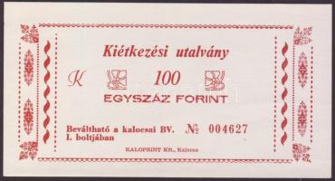 Kalocsa/börtönpénz "Kiétkezési utalvány" 100Ft T:I