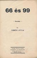 1940 Orbók Attila: 66 és 99  filmvígjáték gépelt forgatókönyve, 11p