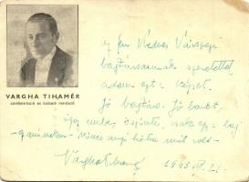 Vargha Tihamér, konferanszié és kabaré rendező, saját kezűleg írt levele és aláírása (EB)