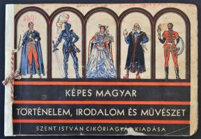 cca 1938 Képes magyar történelem, irodalom és művészet, reklám matricagyűjtő füzet, számos matricával, Bp., Szent István Cikóriagyár