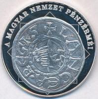 DN "A magyar nemzet pénzérméi - Szent István és az első magyar pénz 997-1038" Ag emlékérem...