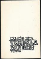 Csanád Béla: Veronika kendője. Bp., 1977, Szerzői kiadás. Kiadói papírkötés. A szerző által dedikált!