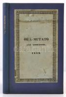 Fáy András: Óra-mutató. Pest, 1842, Trattner és Károlyi, XII+149 p. Modern egészvászon-kötés, az átkötéskor az eredeti elülső borítót az elülső kötéstáblára kasírozták, a címoldal, és az azt követő oldal restaurált. Első-kiadás.