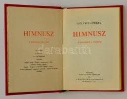 Himnusz- Szózat.: Kölcsey Ferenc-Erkel Ferenc: Himnusz. A gondolattól a világhírig. Összeállította é...