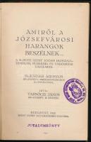 Tarnóczi János: Amiről a Józsefvárosi harangok beszélnek. A budapesti Szent József plébániatemplom, ...
