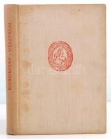 Korompay György: Veszprém. Városképek-Műemlékek. Bp., 1957, Műszaki. 2., átdolgozott kiadás. Kiadói ...