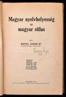 Dr. Dengl János: Magyar nyelvhelyesség és magyar stilus. Bp., 1937, Grill Károly. Kiadói egészvászon-kötés.