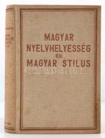 Dr. Dengl János: Magyar nyelvhelyesség és magyar stilus. Bp., 1937, Grill Károly. Kiadói egészvászon...