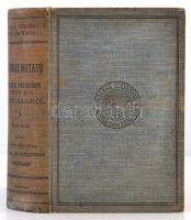 Hármas mutató I. kötet.  A magyar igazságügyi irott jog forrásairól. Magyar törvények Grill-féle kia...