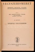 Dr. Erdey-Grúz Tibor: Vegyszerismeret I-II. Kézikönyv drogisták, vegyszer-és gyógyárukereskedők szám...