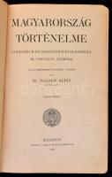 Dr. Balogh Albin: Magyarország története. A gimnázium, reálgimnázium, és reáliskola III. osztálya sz...