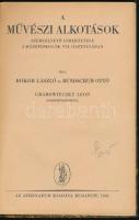Bokor László, Bundschuh Ottó, Grabowieczky Leon: A művészi alkotások szemléltető ismeretése a középi...