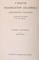 Huber Alfonz: Ausztria története I-III. Átdolgozta Baróti Lajos. Átnézta Pauler Gyula. Bp., 1899, MT...