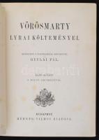 Vörösmarty Mihály Lyrai Költeményei I-II. Bp., é.n., Méhner Vilmos. Kiadói aranyozott, festett, illu...