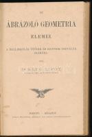 Dr. Klug Lipót: Az ábrázoló geometria elemei. Pozsony-Budapest,(1887), Stampfel Károly. Korabeli félbőr-kötés, márványozott lapélekkel. Szép állapotban.