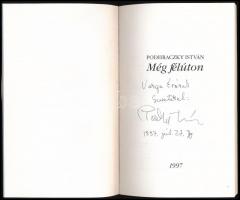 Podhraczky István: Még félúton. Szentendre, 1997. Vajda Lajos Stúdió Kulturális  Egyesület. Kiadói p...