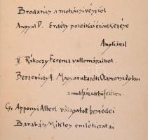 Történelem Kor és Életrajzok. 6 mű egybekötve. 
Brodarics István: Brodarics históriája a mohácsi vé...
