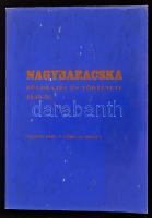 Hajdók Imre, Kőhegyi Mihály: Nagybaracska földrajza és története 1848-ig. Baja dolgozatok 2. Baja, 1...