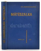 Dr. Csomár Zoltán: Mátészalka. Mátészalka, 1968, Mátészalkai Községi Tanács. Kiadói műbőr-kötés.