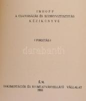 Karl Imhoff: A csatornázás és szennyvíztisztitás kézikönyve. Bp., 1955, Dokumentációs ésé Nyomtatván...