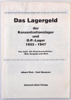 Albert Pick - Carl Siemsen: Das Lagergeld der Konzentrationslager und D.P.-Lager 1933-1947. Munchen, Battenberg, 1976. A könyv fénymásolata A4-es lapokra ragasztva (copy of the book glued on A4 paper).