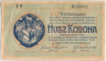 Szeged 1918. december 1. Városi Pénztárjegy 20K I 9-es sorozat T:III-,IV